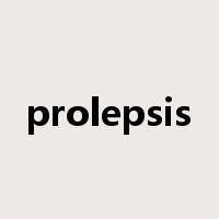 prolepsis是什么意思