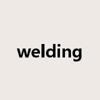 welding是什么意思