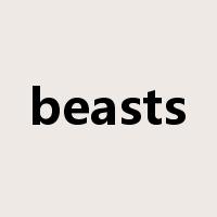 beasts是什么意思