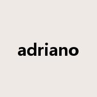 adriano是什么意思
