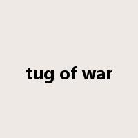 tug of war是什么意思