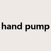 hand pump是什么意思