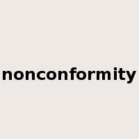 nonconformity是什么意思