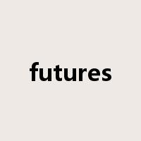 futures是什么意思