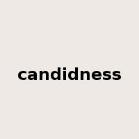 candidness是什么意思