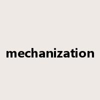 mechanization是什么意思