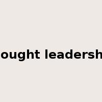 thought leadership是什么意思
