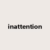 inattention是什么意思