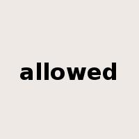 allowed是什么意思