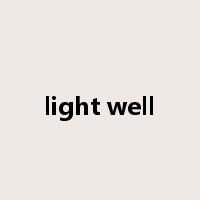 light well是什么意思