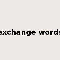 exchange words是什么意思