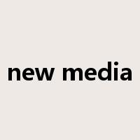 new media是什么意思