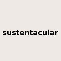 sustentacular是什么意思