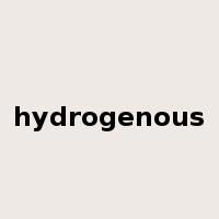 hydrogenous是什么意思