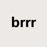 brrr是什么意思