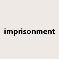 imprisonment是什么意思