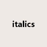 italics是什么意思