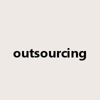 outsourcing是什么意思