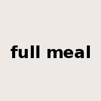 full meal是什么意思