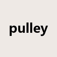 pulley是什么意思