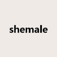 shemale是什么意思
