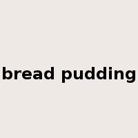 bread pudding是什么意思