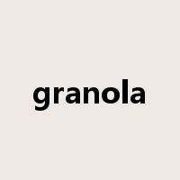 granola是什么意思