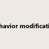 behavior modification是什么意思