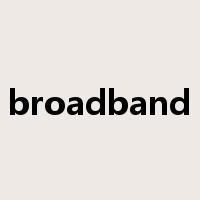 broadband是什么意思