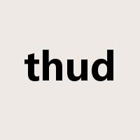 thud是什么意思