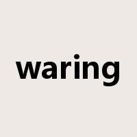 waring是什么意思