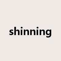 shinning是什么意思