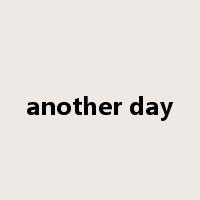 another day是什么意思