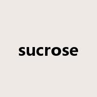 sucrose是什么意思