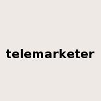 telemarketer是什么意思