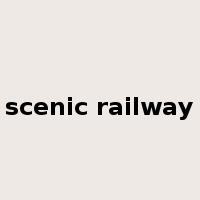 scenic railway是什么意思