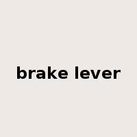 brake lever是什么意思