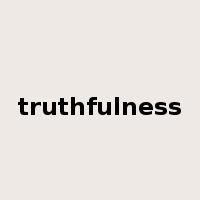 truthfulness是什么意思