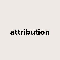 attribution是什么意思