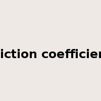 friction coefficient是什么意思