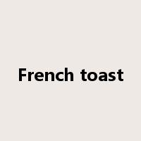 French toast是什么意思