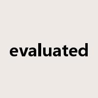 evaluated是什么意思
