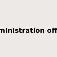 administration office是什么意思