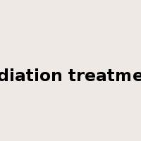 radiation treatment是什么意思