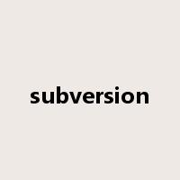 subversion是什么意思