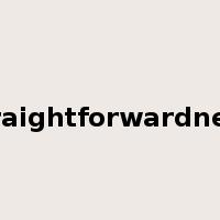 straightforwardness是什么意思