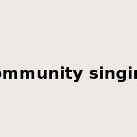 community singing是什么意思