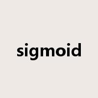 sigmoid是什么意思