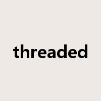 threaded是什么意思
