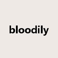 bloodily是什么意思